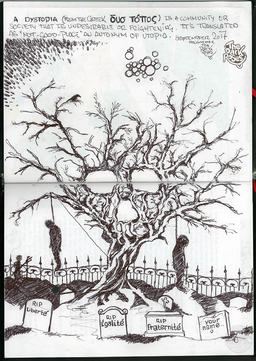 Blackbooks: ...δυσ τόπος..✞..Dystopia... Tree of Life and Death. R.I.P. Liberté, Égalité, Fraternité. Sketch made by DoggieDoe. Graffiti made by Avelon 31 and DoggieDoe - The Dark Roses - Nordhavn, Copenhagen, Denmark 16-18. September 2017